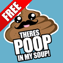 There's Poop In My Soup (ВЗЛОМ на покупку в приложении) 1.1