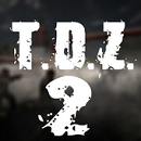 T.D.Z. 2 Мёртвая Зона Отчуждения (ВЗЛОМ на полную версию) 1.52