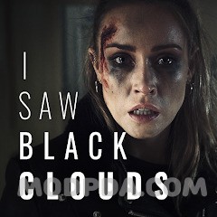 I Saw Black Clouds 1.1